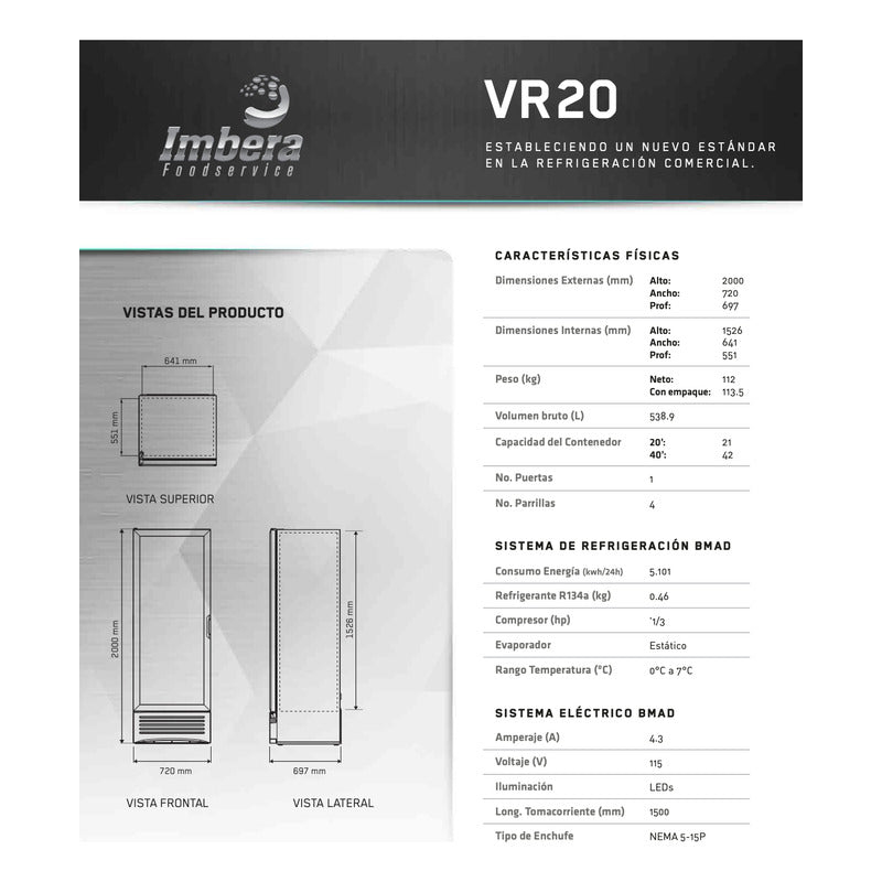 Refrigerador Comercial Imbera Vr-20 Pies 1 Puerta Reyfri